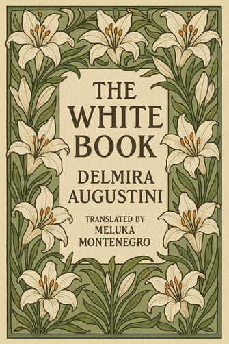 The White Book by Delmira Augustini